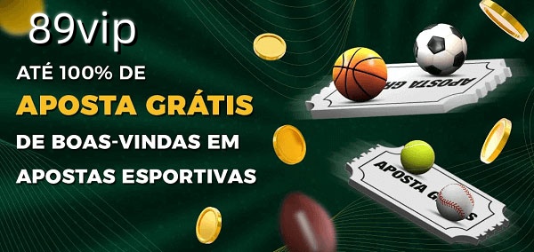 89vip.combet Ate 100% de Aposta Gratis